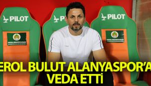 Erol Bulut, Alanyaspor’a veda etti