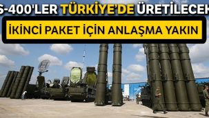 S-400'ler Türkiye’de üretilecek