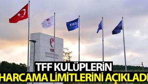 TFF harcama limitlerini açıkladı