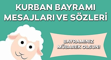 Sevdikleriniz için Kurban Bayramı 2022 mesajları ve sözleri