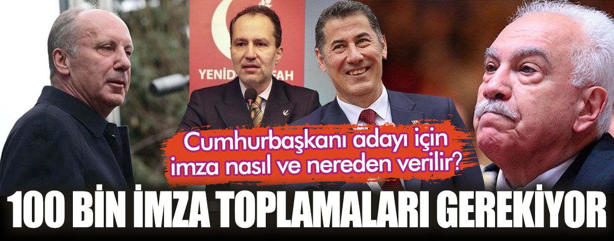 Cumhurbaşkanı adayı için imza nasıl verilir? Cumhurbaşkanı adayı için imza nereden veriliyor?